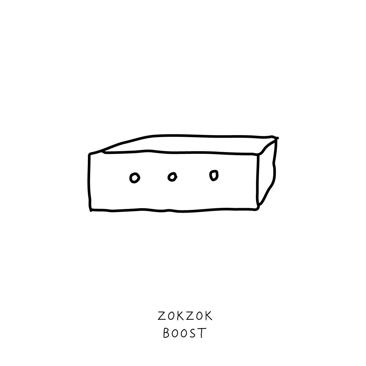 ZOKZOK BOOST